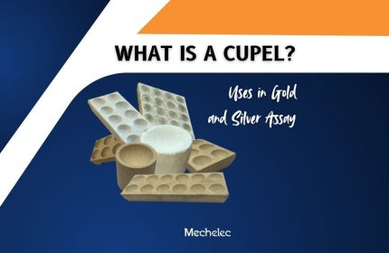 What is a Cupel? Its uses in Cupellation process in Fire assay of Gold and Silver refining.